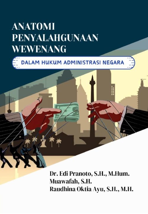 BUKU ANATOMI PENYALAHGUNAAN WEWENANG-1_page-0001 - Copy